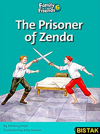 Family and Friends Readers 6 The Prisoner of Zenda