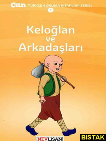 داستان ترکی Can Turkce 4 Keloglan Ve Arkadaslari نشر جنگل