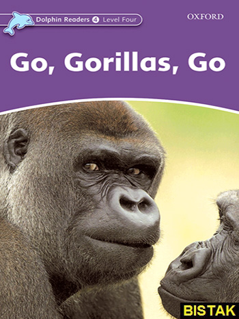 Dolphin Readers 4 Go Gorillas Go نشر جنگل