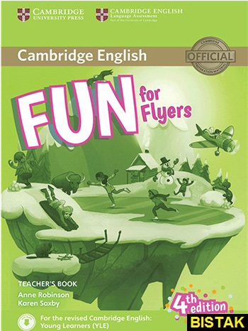 Fun for Flyers Teachers Book 4th